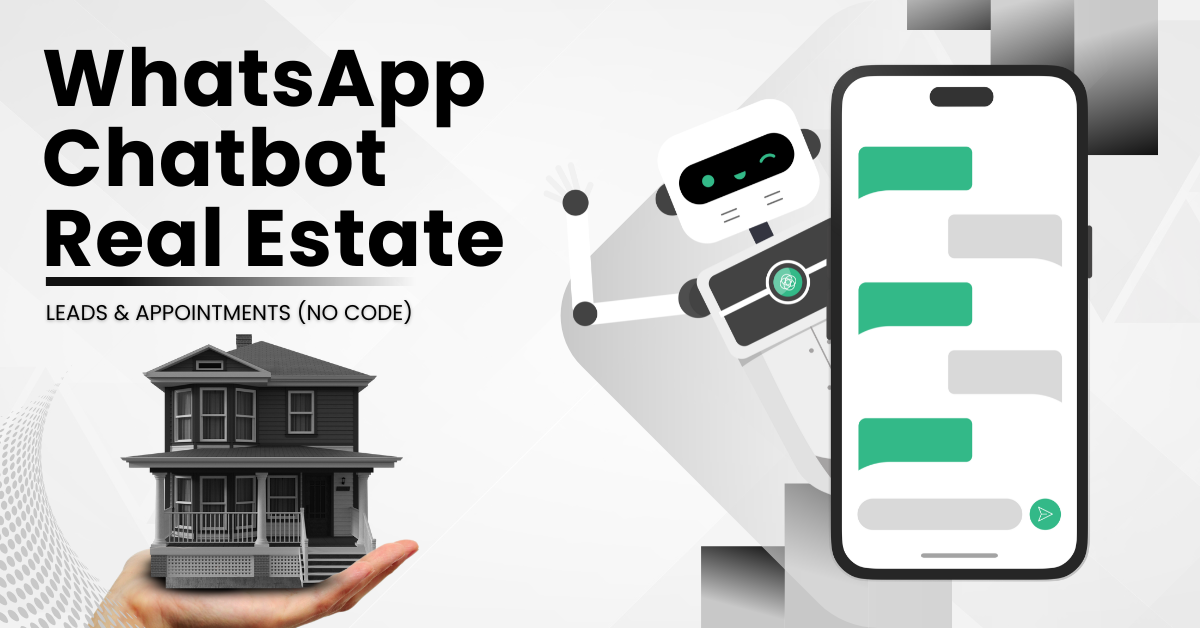 whatsapp chatbot real estate